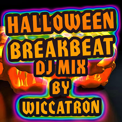Halloween Breakbeat DJ Mix by Wiccatron [9Fingers Overdrive] FREE D/L