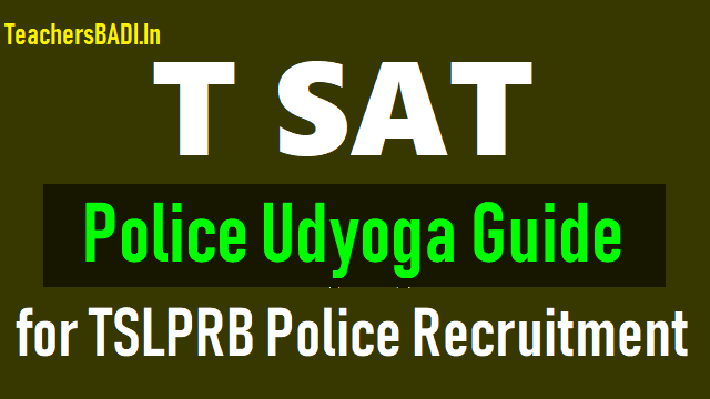 T SAT Police Udyoga guide Coaching classes for TSLPRB Police Recruitment 2018 t sat police udyoga guide coaching classes for tslprb police recruitment 2018.t sat udyoga guide coaching classes for tslprb police recruitment 2018,t sat udyoga guide live video classes for tslprb police recruitment 2018,t sat udyoga guide youtube videos for tslprb police recruitment 2018
