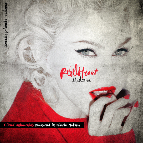 * REBEL HEART Instrumental