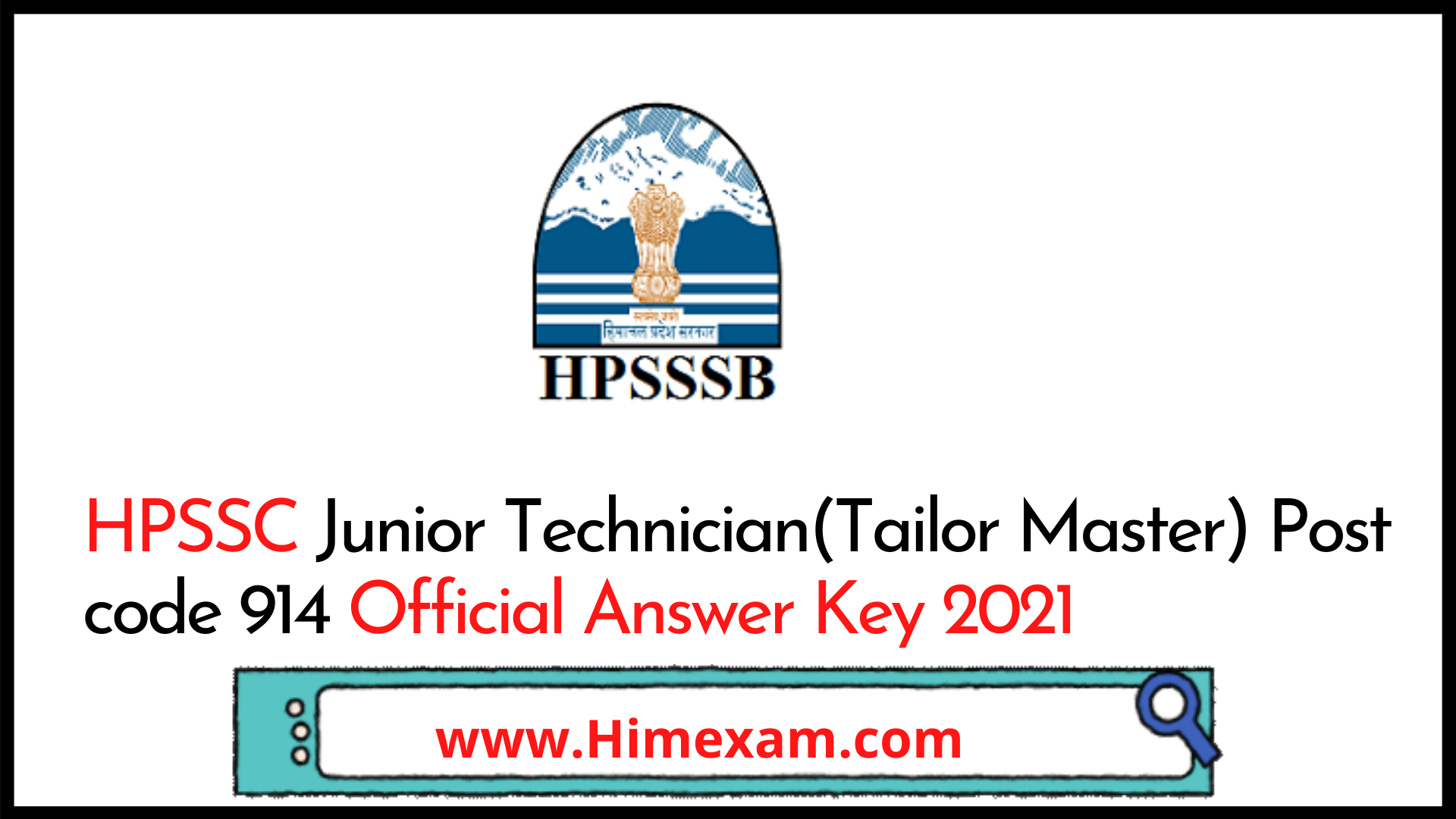 HPSSC Junior Technician(Tailor Master) Post code 914 Official Answer Key 2021