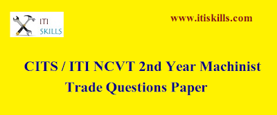 ITI  Machinist 2nd year Question paper
