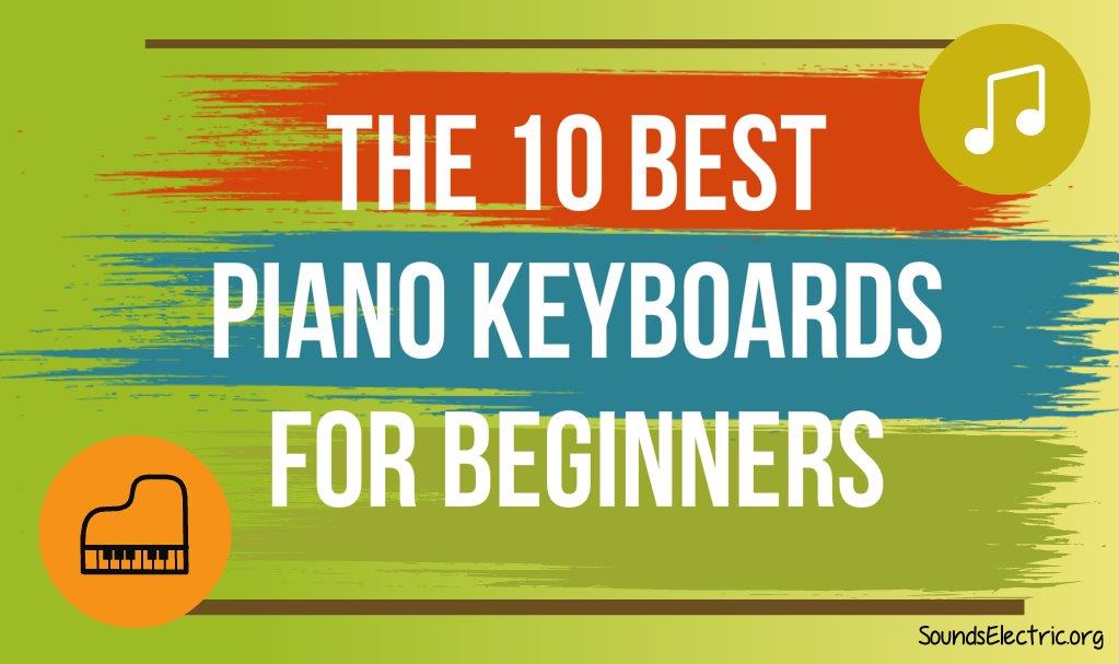 My search for the perfect beginner keyboard So I'm buying a good