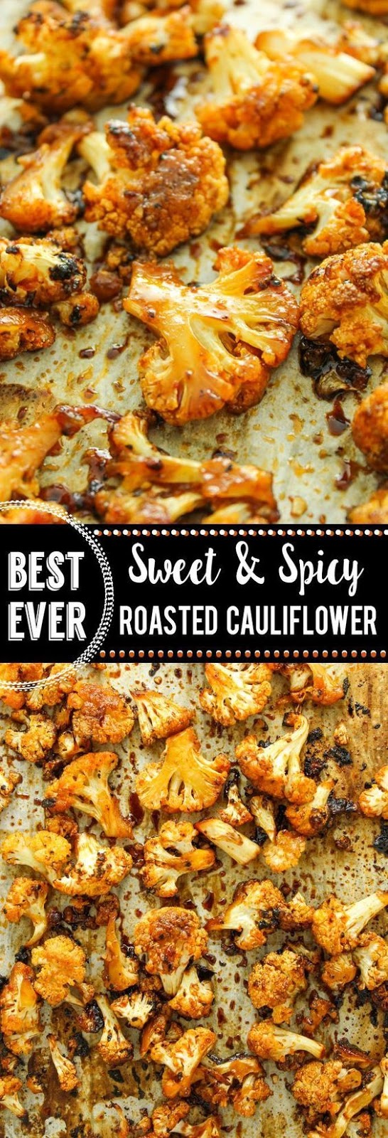 Sweet and Spicy Baked Cauliflower Delicious Dessert Mom