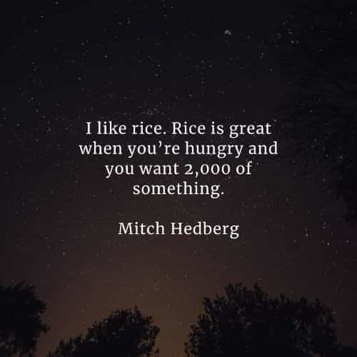Famous quotes and sayings by Mitch Hedberg Famous quotes and sayings by Mitch Hedberg