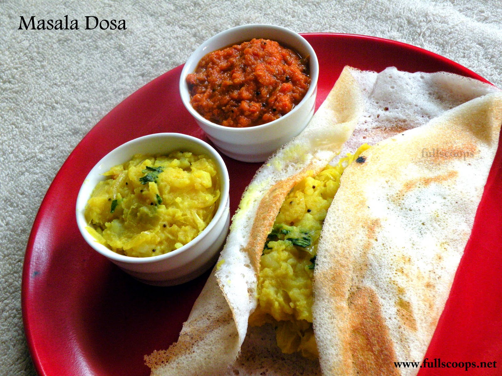Masala Dosa Recipe ~ Full Scoops - A food blog with easy,simple & tasty