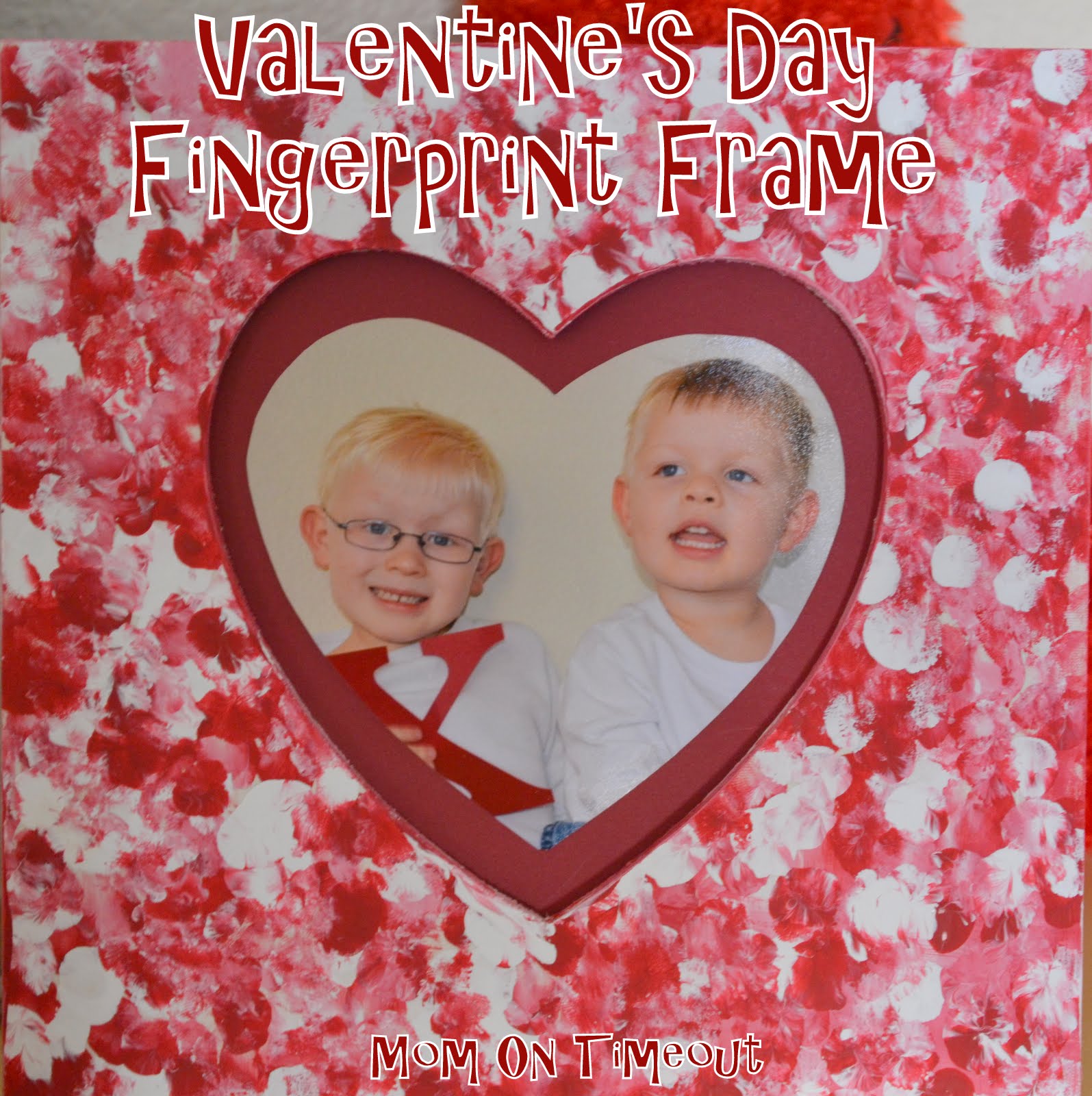 Valentine's Day Fingerprint Frames {Craft} - Mom On Timeout