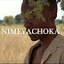 VIDEO | Tunulaus _ Nimeyachoka mp4 | download