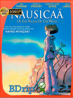 Nausicaä del Valle del Viento (Nausicaä of the Valley of the Wind) (1984) BDRIP 1080p Latino [GoogleDrive] SXGO