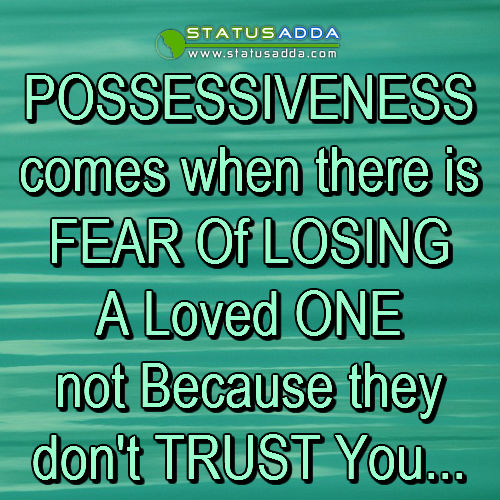 Relationship in causes what possessiveness a How To