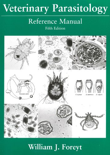 Veterinary Parasitology  Reference Manual ,5th Edition