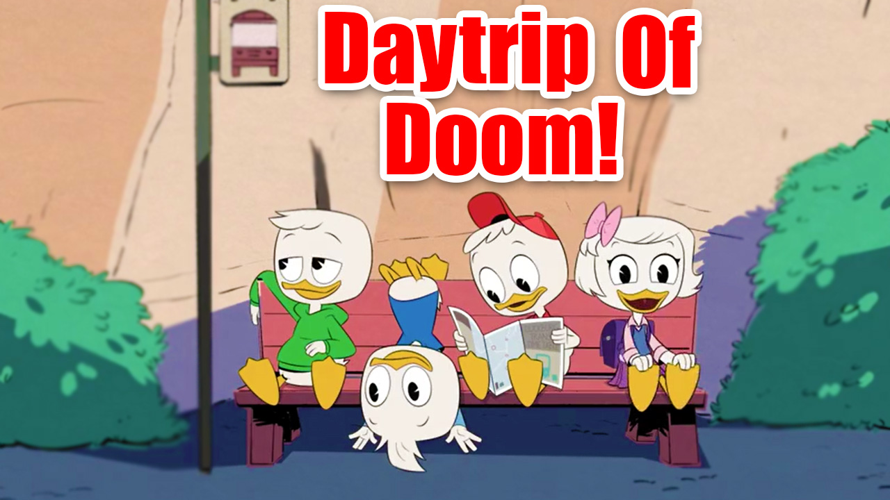 day trip of doom ducktales