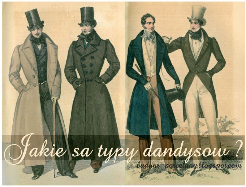 Buduar Porcelany: Kim był dandys?