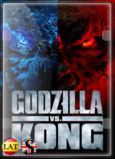 Godzilla vs Kong (2021) HD 1080P LATINO/INGLES