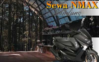 Rental motor Yamaha N-Max Jl. Komplek Perumahan Taman Cibaduyut Indah Bandung