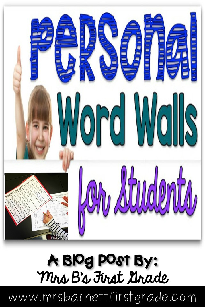 Personal Word Wall for Students Mrs. B's First Grade