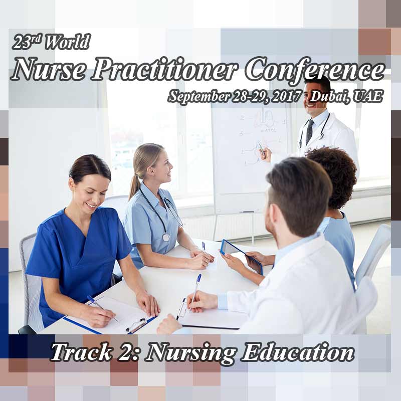 24th World Nurse Practitioners Conference Nursing Education