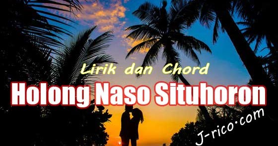Chord Holong Naso Situhoron Style Voice D Chordneto