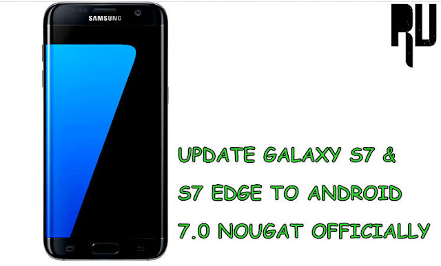 OFFICIALLY-UPDATE-SAMSUNG-GALAXY-S7-S7-EDGE-TO-ANDROID-NOUGAT