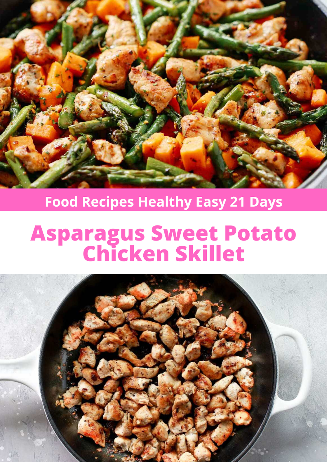 Asparagus Sweet Potato Chicken Skillet