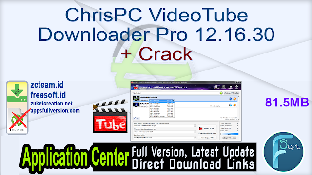 ChrisPC VideoTube Downloader Pro 14.23.0616 for apple instal ChrisPC VideoTube Downloader Pro 14.23.0616 for apple instal