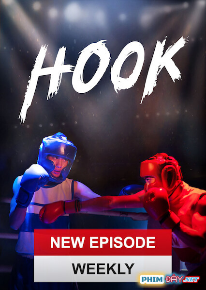 Cú Đấm Móc - Hook (2020) Cú Đấm Móc - Hook (2020)