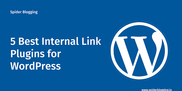 5 Best Internal Link Plugins for WordPress in 2021