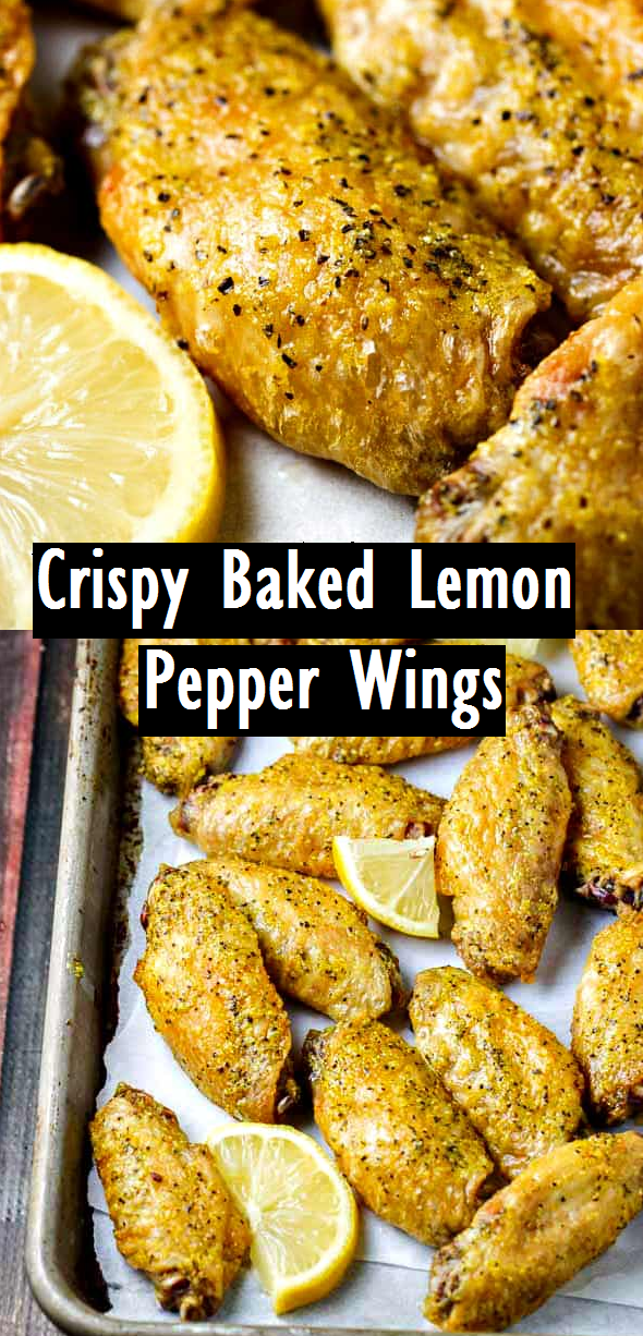 Crispy Baked Lemon Pepper Wings - Dessert & Cake Recipes