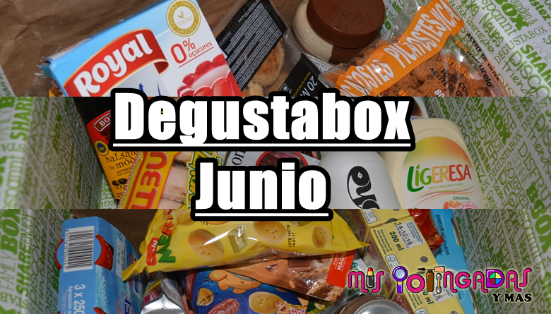 Degustabox | Junio 18 | Colaboración