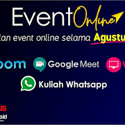 Event Online Webinar Gratis via Zoom, Google Meet, Instagram Live dan Kuliah Whatsapp selama Bulan AGUSTUS 2020