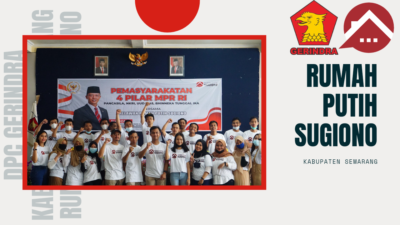 Partai Gerindra Kabupaten Semarang, Provinsi Jawa Tengah.