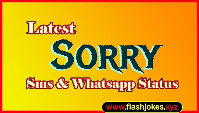 Latest Sorry Sms | New Sorry Whatsapp Status Latest Sorry Sms | New Sorry Whatsapp Status