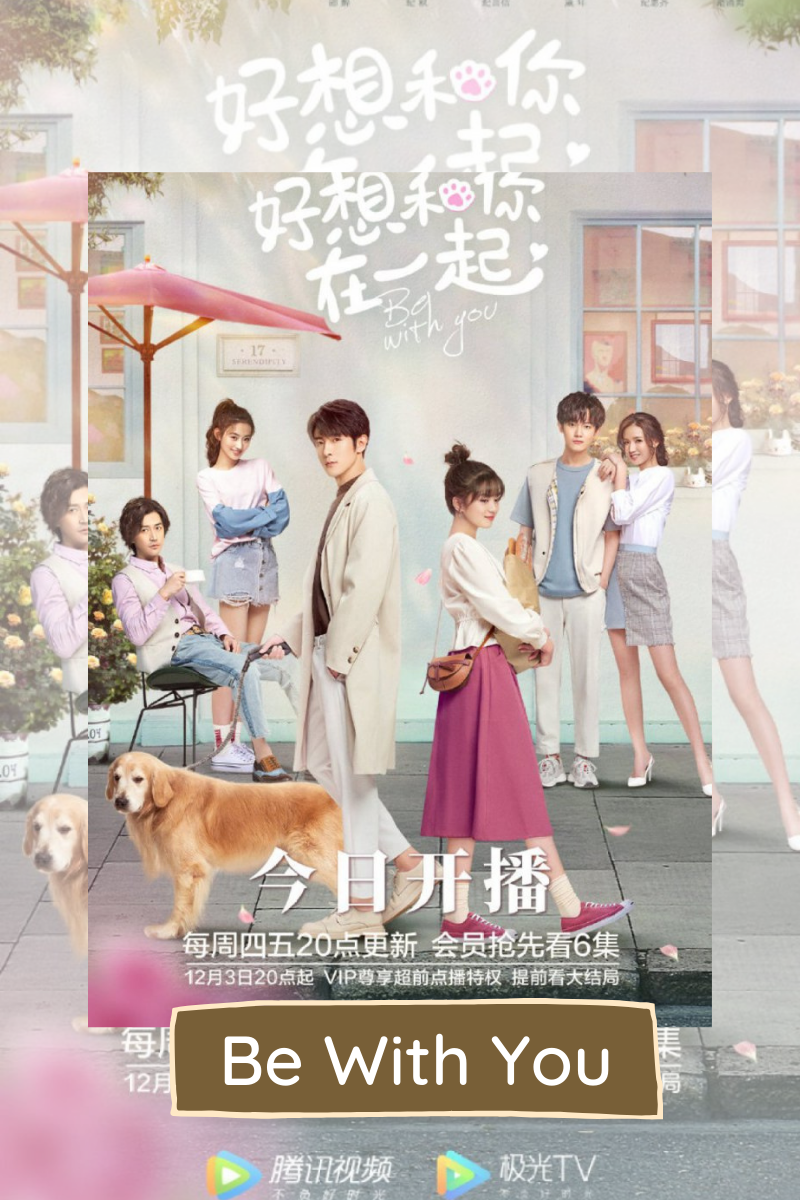 be with you chinese drama watch online be with you chinese drama watch online