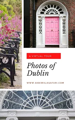 Photos of Dublin Ireland