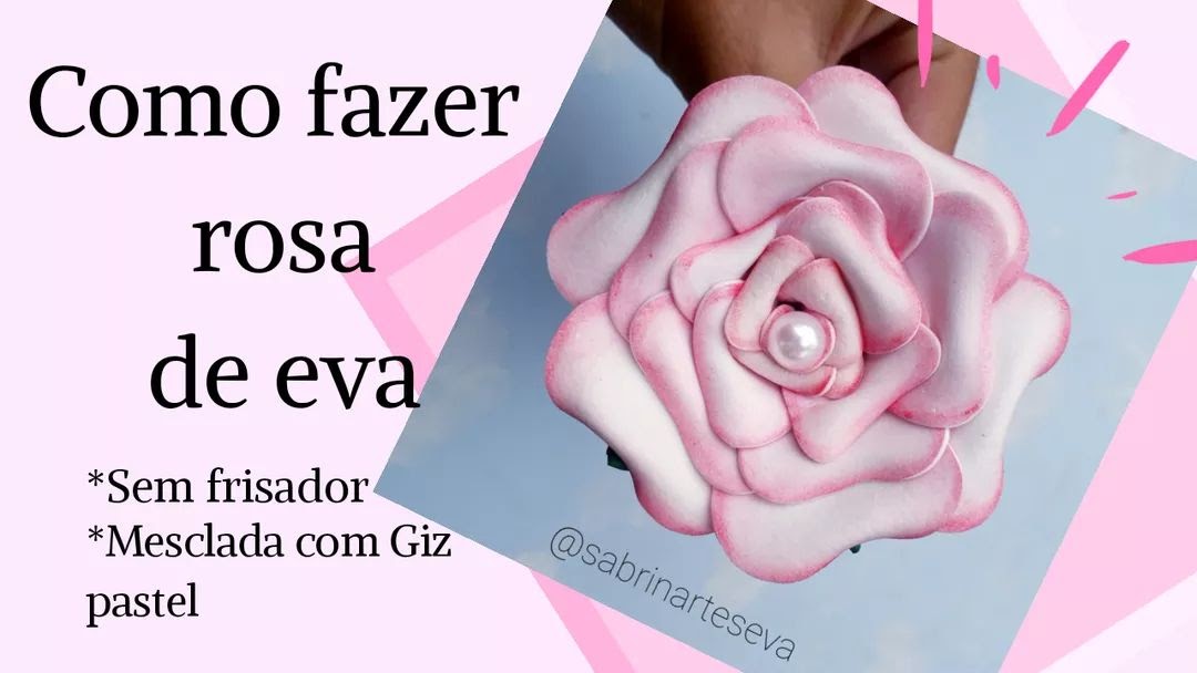 Rosa de eva com molde Gratuito para imprimir - Ver e Fazer