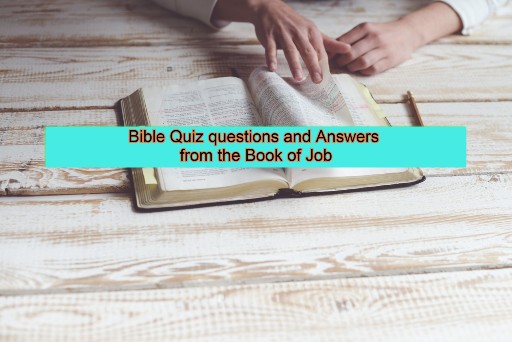 Bible quiz questions and Answers from the book of Job