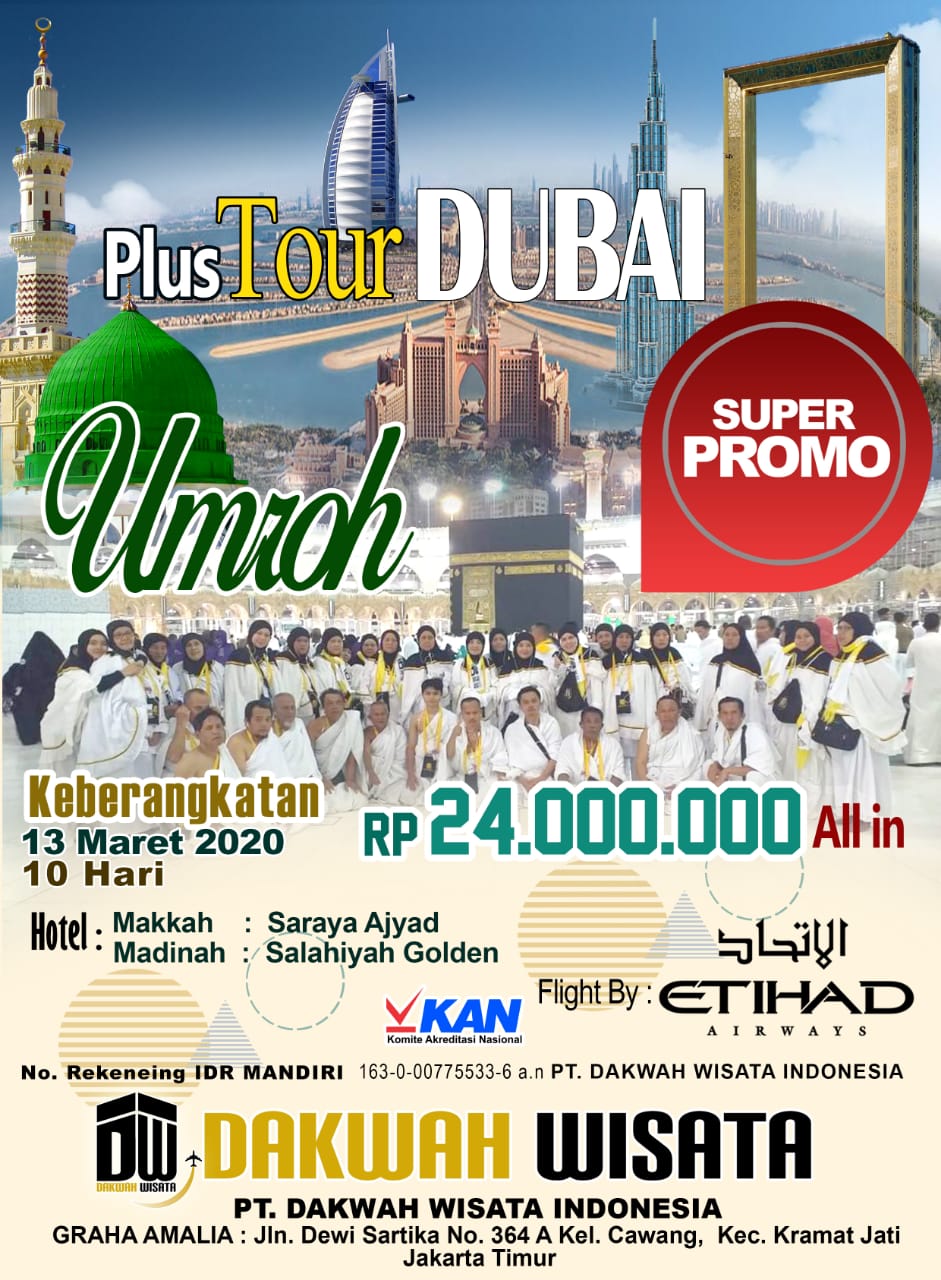 Harga Dan Biaya Paket Umroh Plus Dubai 2020 Super Promo