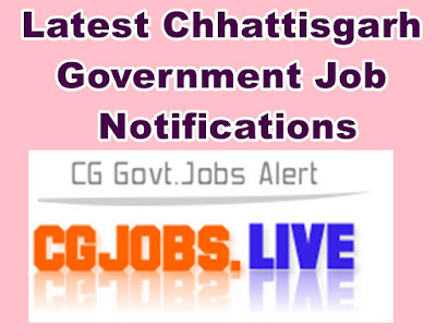 Latest Chhattisgarh Government Job Notifications