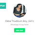Okka Thudikum Boy ,Girl's