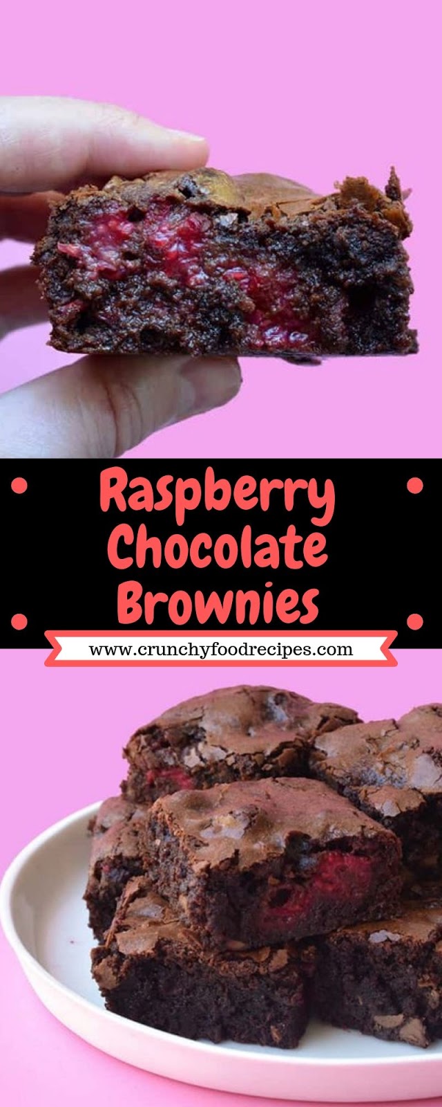 Raspberry Chocolate Brownies Raspberry Chocolate Brownies