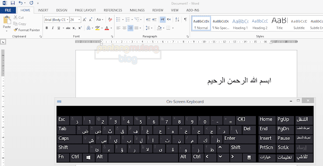 Cara Membuat Tulisan Huruf Arab di Microsoft Word Cara Membuat Tulisan Huruf Arab di Microsoft Word
