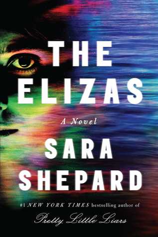 Blog Tour & Review: The Elizas by Sara Shepard