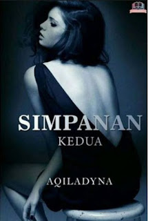 Simpanan Kedua by Aqiladyna Pdf Simpanan Kedua by Aqiladyna Pdf