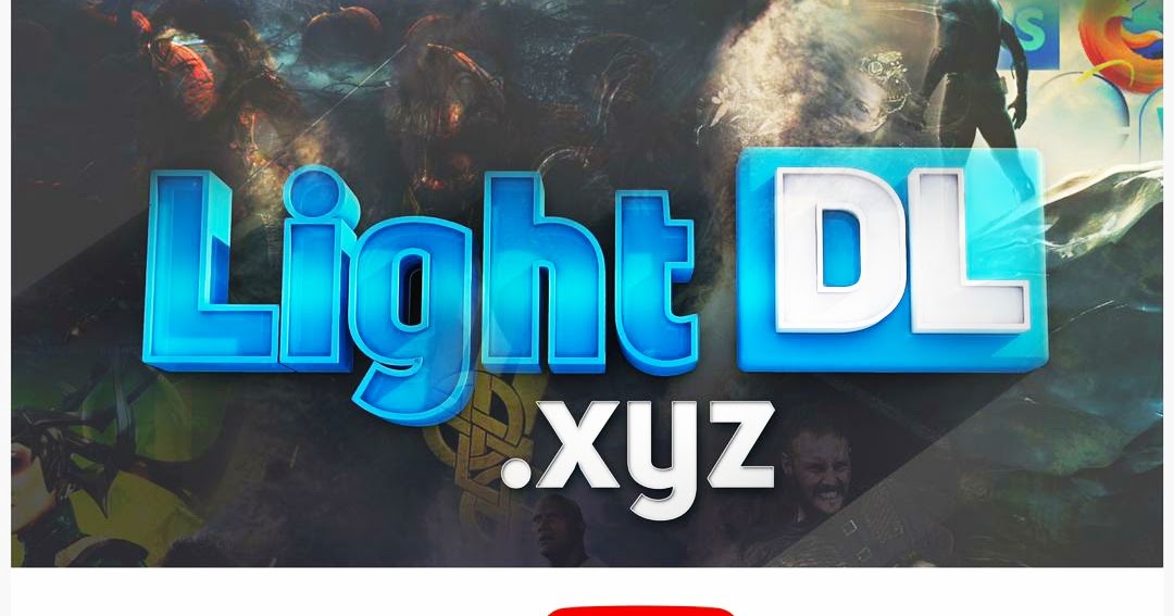 LIGHT DOWNLOADS VIDEO TUTORIAL GUIDES