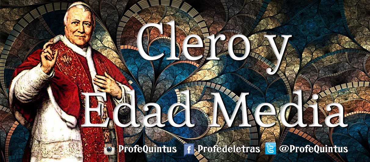 Edad Media características del Clero ProfeQuintus