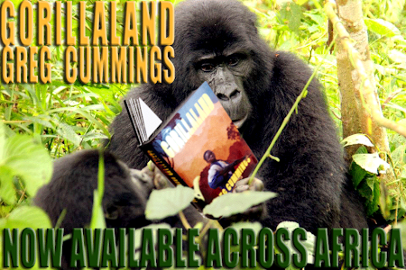 Greg's novel GORILLALAND is now in African bookstores