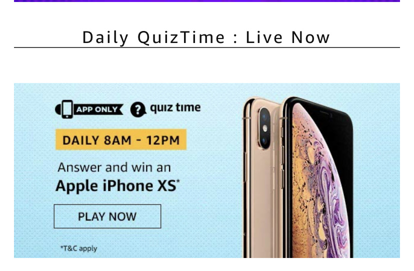 Amazon Quiz 19 April 2020 Answers Win Apple IPhone XS