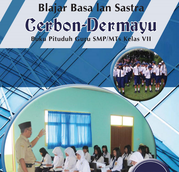 Buku Guru Bahasa Indramayu dan Cirebon SMP/MTs Kelas 7 Kurikulum 2013