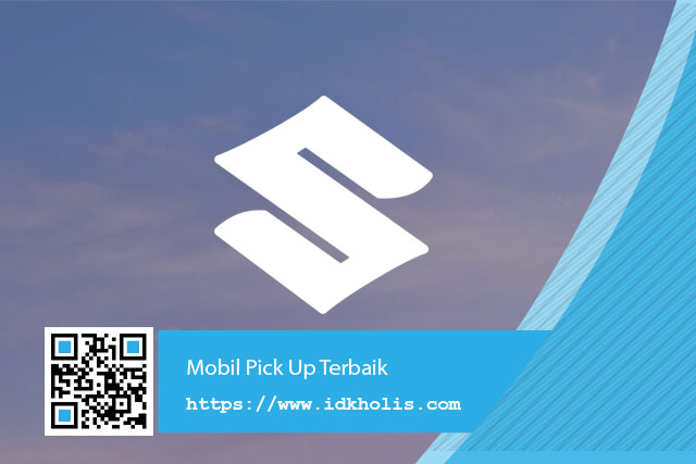Mobil Pick Up Terbaik Mobil Pick Up Terbaik