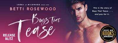 Boys that Tease by Betti Rosewood Release Review