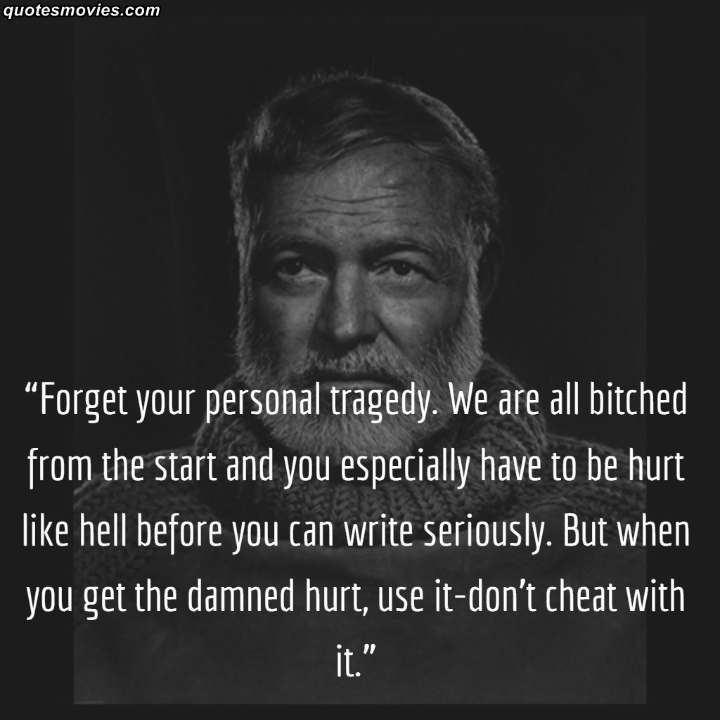 the sun also rises ernest hemingway quotes the sun also rises ernest hemingway quotes